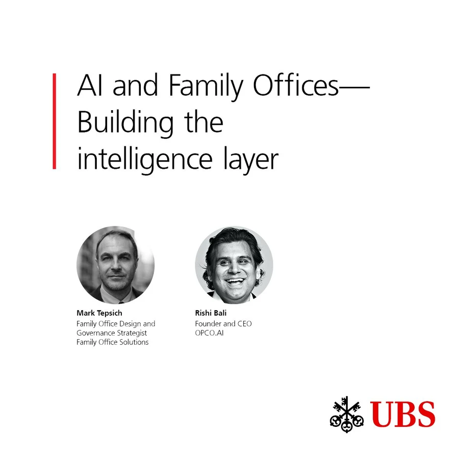 UBS episode card: AI and Family Offices—Building the intelligence layer, with Mark Tepsich and Rishi Bali.